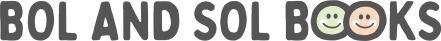 Bol and Sol Books