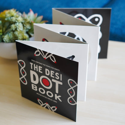 The Desi Dot Book: High-Contrast Patterns for Babies with Activities for All Ages